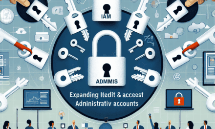 Expanding IAM and Zero Trust Principles to All Admin Accounts